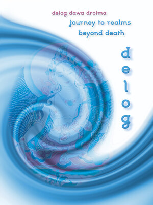 cover image of Delog: Journey to the Realms Beyond Death